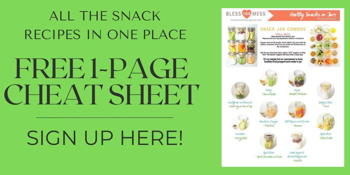 Promotional image for snack recipes cheat sheet. Green background with text: All the 10 healthy make-ahead snacks in one place. Free 1-page cheat sheet. Sign up here! Includes images of jars with snacks.