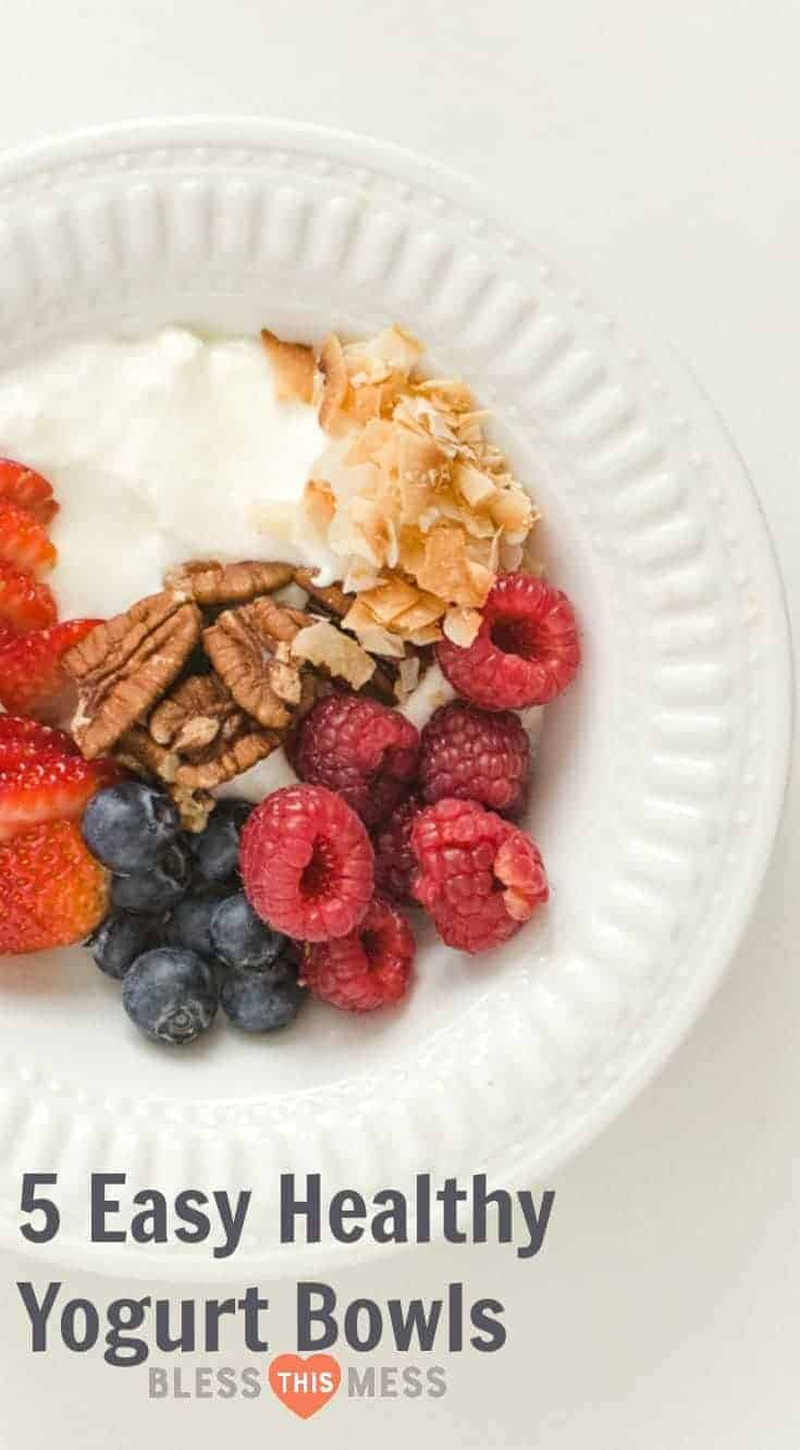 5 Easy Healthy Yogurt Bowl Ideas