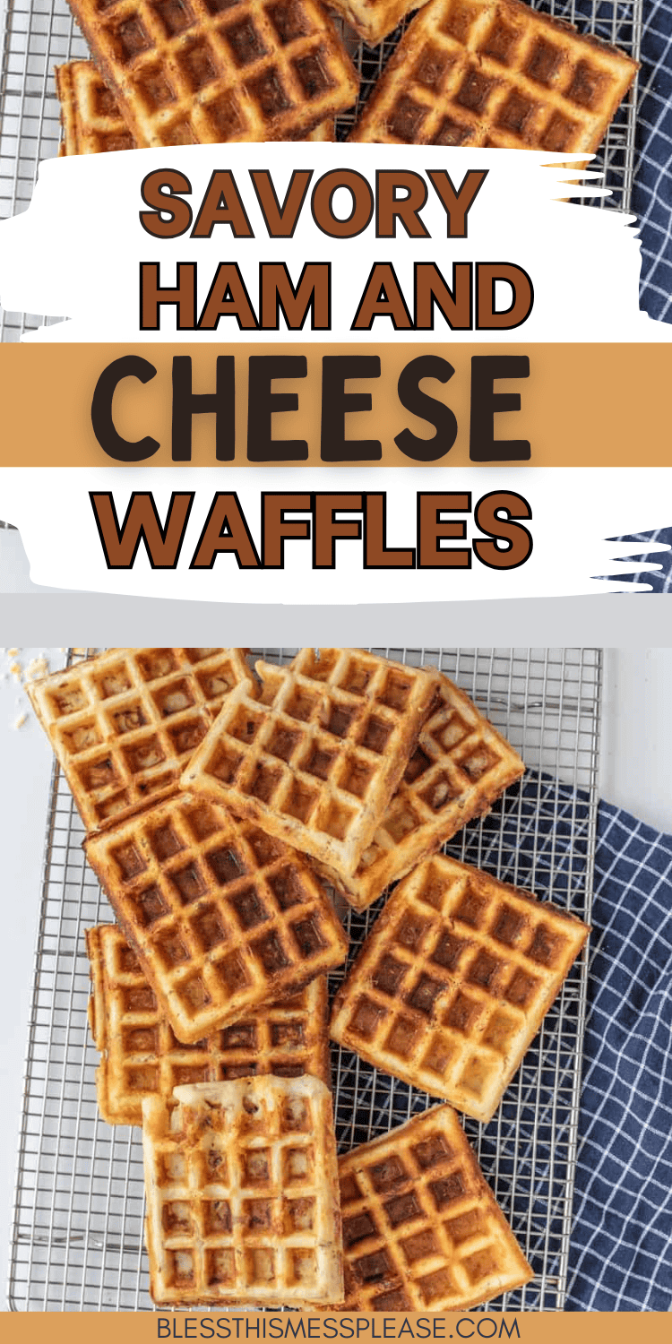 A cooling rack holds several delicious golden-brown treats with a twist: ham and cheese waffles. The text Savory Ham and Cheese Waffles appears above a blue and white checkered cloth peeking out from underneath. Visit for more.