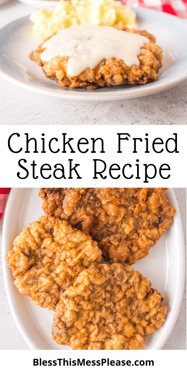 Plate with chicken fried steak topped with gravy and a side of scrambled eggs. Below, three pieces of golden-brown chicken fried steak are on a white plate. Text reads Chicken Fried Steak Recipe and