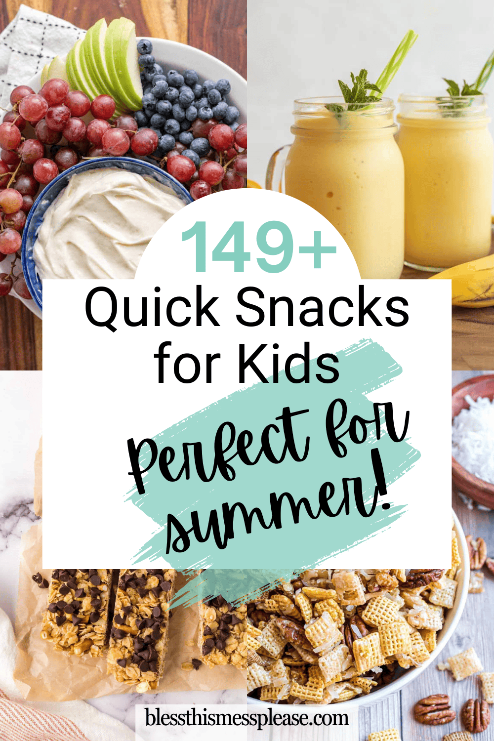 A collage of kid-friendly summer snacks, including fresh fruit, yogurt, smoothies, granola bars, and snack mix. Text overlay reads: 149+ Quick Snacks for Kids Perfect for Summer!